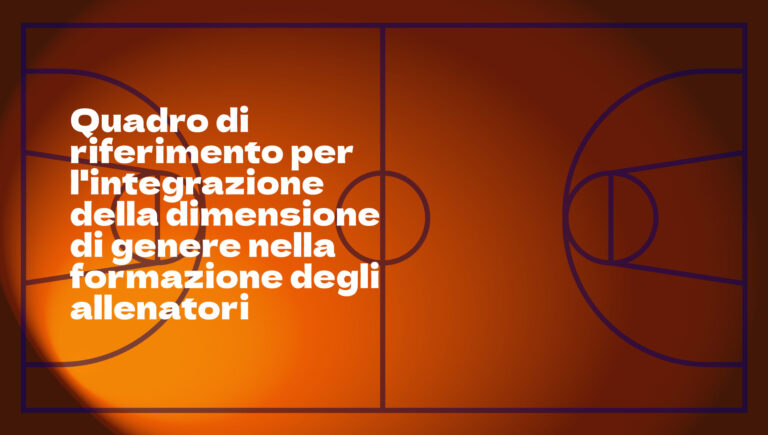 6 — Quadro di riferimento per l’integrazione della dimensione di genere nella formazione degli allenatori